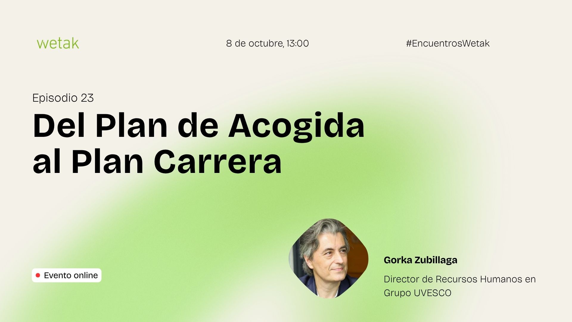 Encuentros Wetak Gorka Zubillaga Uvesco Noticia 169
